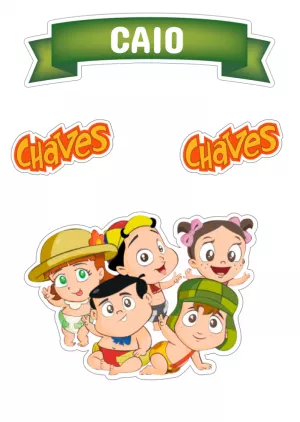 Topo de Bolo Chaves Baby Editável com a Turma para Imprimir