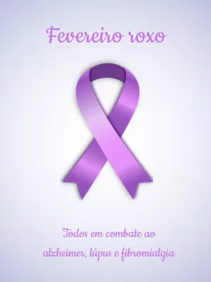 Post para Campanha Fevereiro Roxo Editável Online
