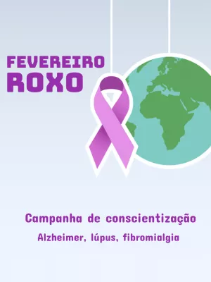 Post Editável Fevereiro Roxo para Campanha de Conscientização