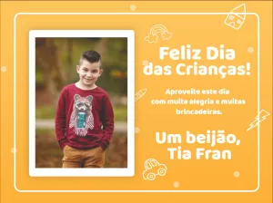 Cartão Dia das Crianças com Foto para Editar Online