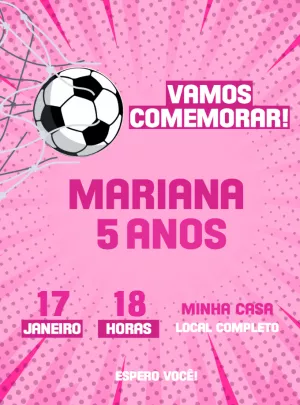 Convite Aniversário Futebol Rosa para Menina para Editar Online