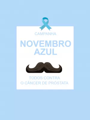 Arte para Campanha Novembro Azul com Bigode para Editar