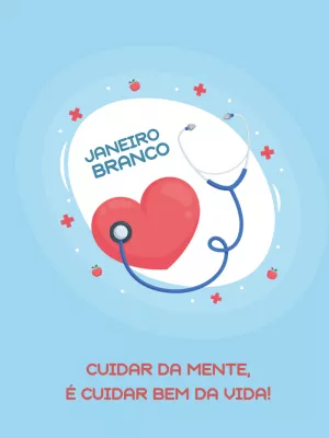 Arte Editável Janeiro Branco para Post de Saúde Mental