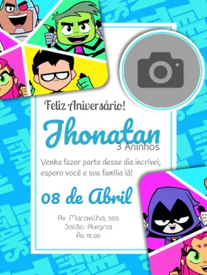 Convite Aniversário Jovens Titãs com Foto para Editar Online