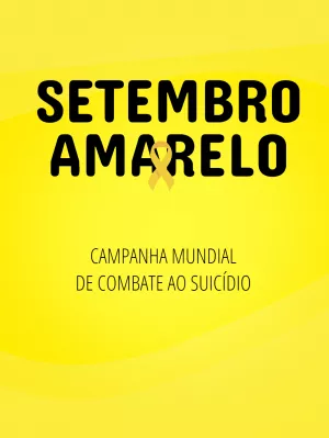 Post Setembro Amarelo para Campanha Editável Online