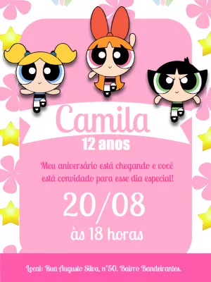 Convite Aniversário Meninas Super Poderosas para Editar Online