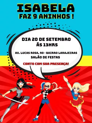 Convite Aniversário Super Hero Girls para Editar e Imprimir