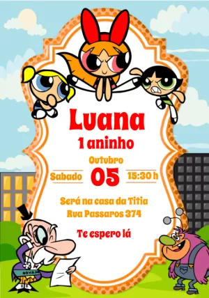 Convite Aniversário Meninas Super Poderosas para Editar Online