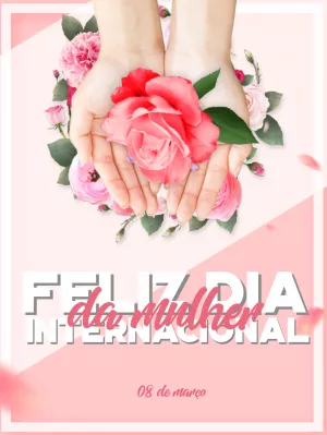 Post Dia da Mulher com Flores Delicadas para Editar