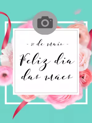 Post Dia das Mães com Foto para Editar Online