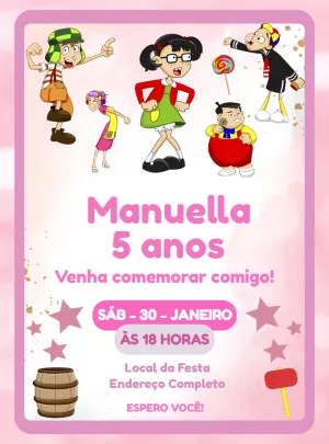 Convite Aniversário Turma do Chaves para Editar Online