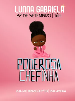Convite Aniversário Poderosa Chefinha Negra para Editar Online