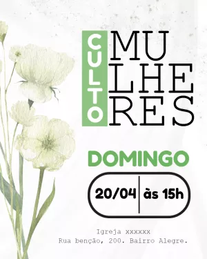 Convite Culto de Mulheres Floral para Editar Online