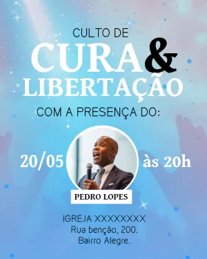 Cartaz para Culto de Cura e Libertação para Editar com Foto
