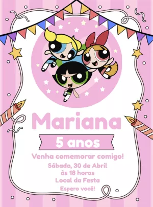 Convite Aniversário Meninas Super Poderosas para Editar Online