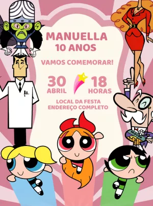 Convite Aniversário Meninas Super Poderosas para Editar Online