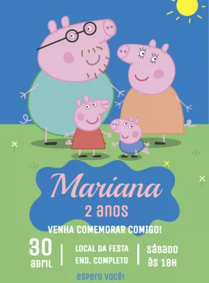 Convite de Aniversário Peppa Pig e Família para Editar Online