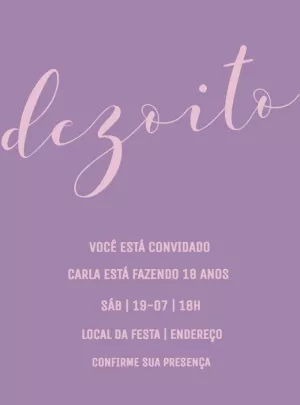 Convite Aniversário 18 Anos Lilás Minimalista para Editar Online