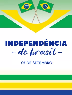 Post Independência do Brasil com Bandeira para Editar Online