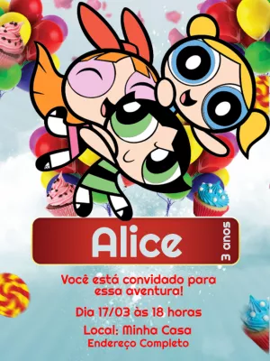 Convite Aniversário Meninas Super Poderosas para Editar Online