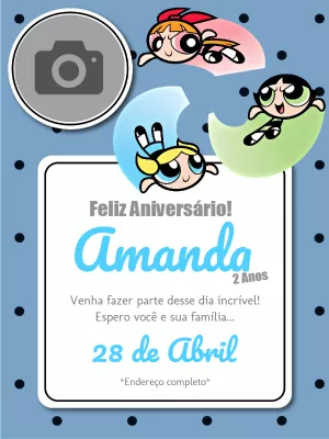 Convite de Aniversário Meninas Super Poderosas com Foto para Editar