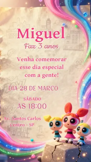 Convite Meninas Superpoderosas 3D para Aniversário Editável