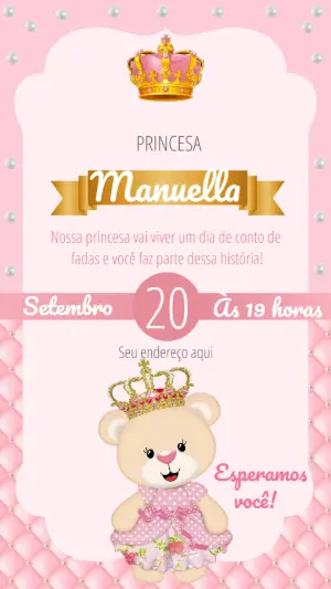 Convite Digital Aniversário Ursinha Princesa Editável