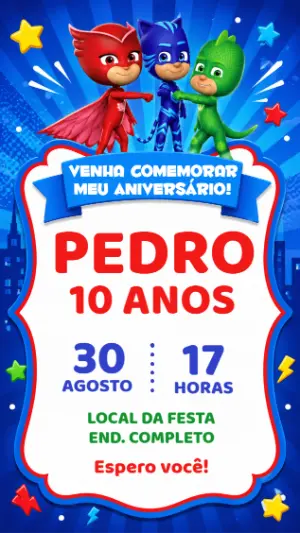Convite de Aniversário PJ Masks Editável para Enviar