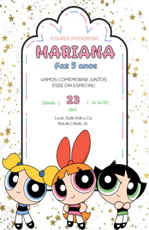 Convite de Aniversário Meninas Superpoderosas Editável