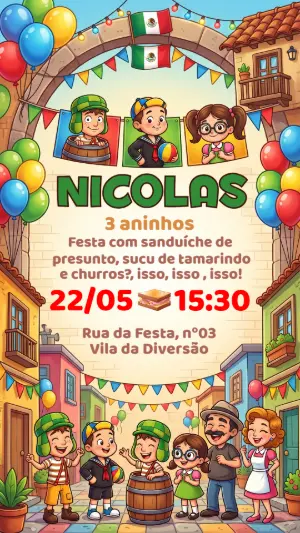 Convite de Aniversário Infantil Turma do Chaves Editável