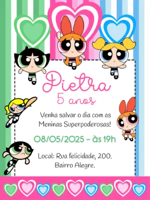 Convite Aniversário Meninas Superpoderosas para Editar Online