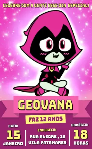 Convite de Aniversário Jovens Titãs Ravena Rosa Editável