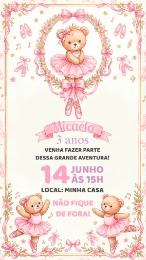 Convite de Aniversário Ursinha Bailarina Editável