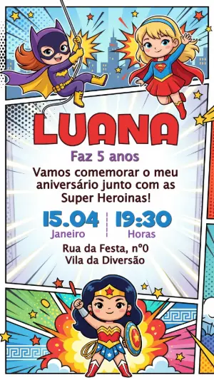 Convite de Aniversário Super Heroínas Gibi Editável