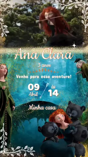 Convite Animado Aniversário Valente com Merida para Editar